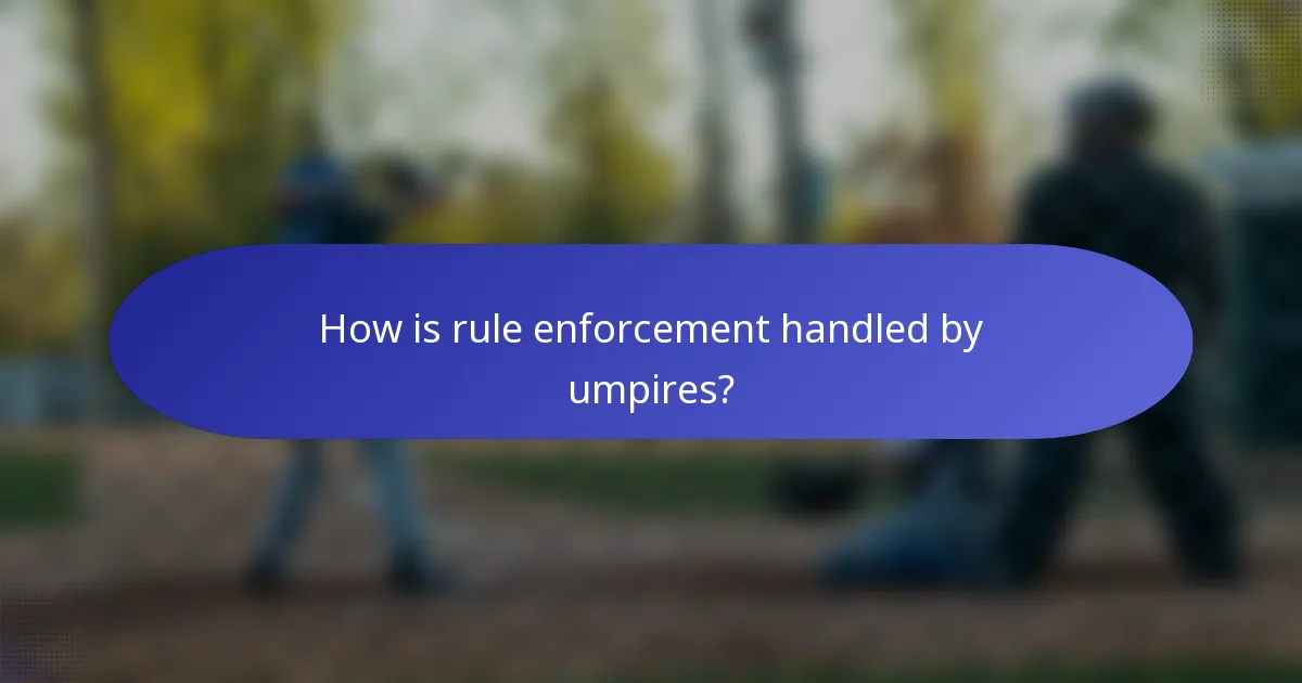 How is rule enforcement handled by umpires?