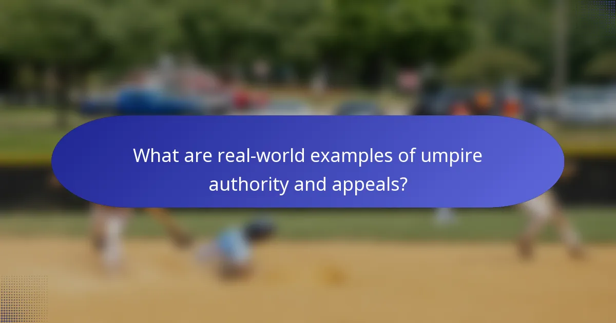 What are real-world examples of umpire authority and appeals?